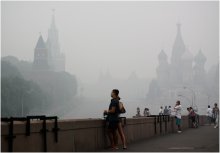 Прощание с Москвой.. / Вчерашний вечер - 4 августа. Москва в дымовой завесе.