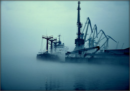 Синий туман ... / Туман в порту ...