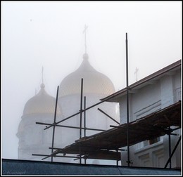 Реставрация духовности в тумане... / Можайск, Лужецкий монастырь